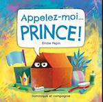 Appelez-moi... Prince !