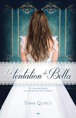 La tentation de Bella