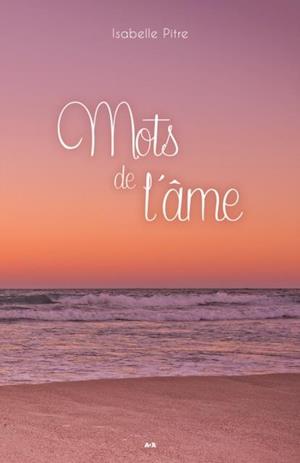 Mots de l''âme