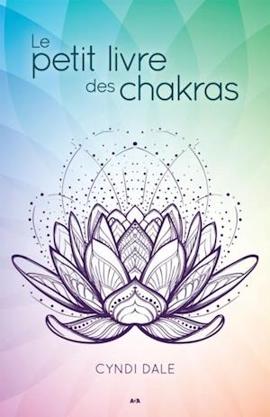 Le petit livre des chakras