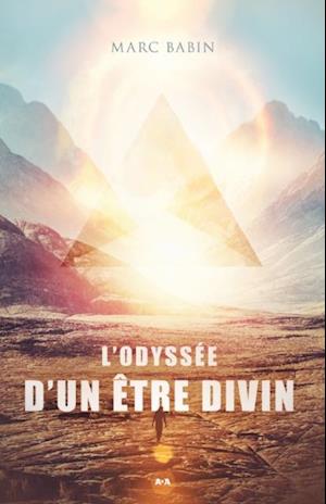 L''odyssée d''un être divin