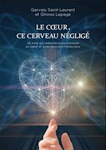 Le Coeur, ce cerveau négligé