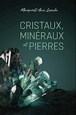 Cristaux, mineraux et pierres