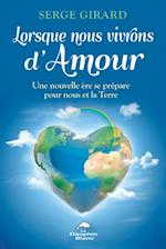 Lorsque nous vivrons d'Amour