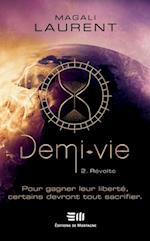 Demi-vie Tome 2