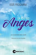 La voie des Anges (Réédition)