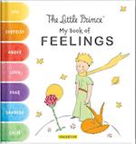 The Little Prince: My Book of Feelings