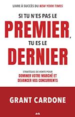 Si tu n’es pas le premier, tu es le dernier