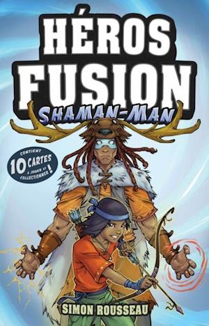 Héros Fusion - Shaman-Man