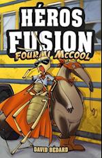 Héros fusion - Fourmi McCool