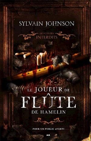 Coffret Numériquet 3 livres - Les Contes interdits - Le joueur de flûte de Hamelin - Le petit chaperon rouge - Pinocchio