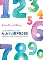Guide d’introduction à la numérologie