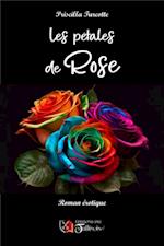 Les pétales de Rose