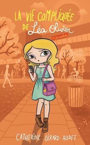 La vie compliquée de Léa Olivier tome 14: La rentrée