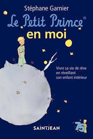 Le Petit Prince en moi