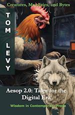 Aesop 2.0 - Tales for the Digital Era