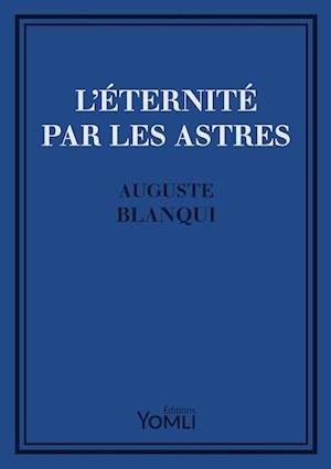 L'?ternit? par les astres