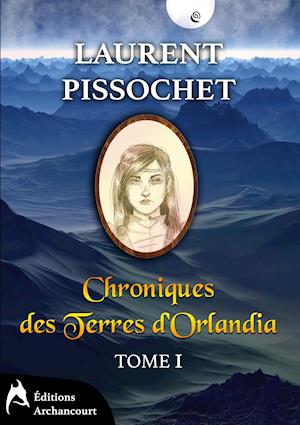 Chroniques des Terres d'Orlandia