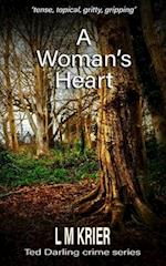 A Woman's Heart: 'tense, topical, gritty, gripping' 