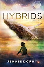 Hybrids, Volume One