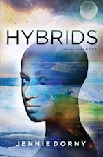 Hybrids, Volume Four: Hope 