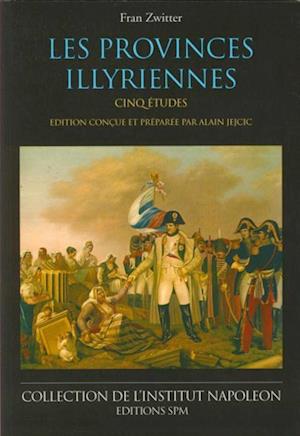 Les provinces illyriennes