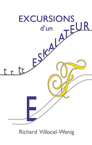 Excursions d'un Eskalateur