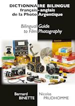 Dictionnaire bilingue français-anglais de la Photo Argentique