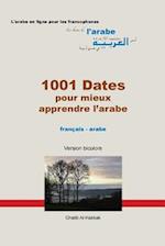1001 Dates Pour Mieux Apprendre l'Arabe