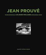 Jean Prouve: Maison Demontable Les Jours Meilleurs Demountable House, 1956