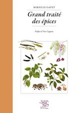 Grand traité des Épices