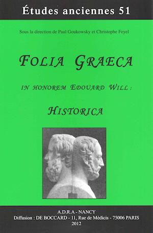 Folia Graeca in Honorem Edouard Will