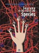 Journey to the End of the Species, I