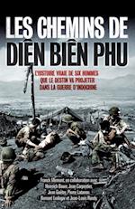 Les chemins de Diên Biên Phu