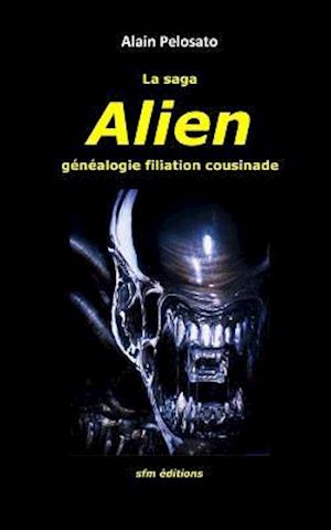 La Saga Alien