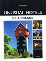 Unusual Hotels: UK & Ireland (Editions Jonglez)