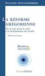 La reforme gregorienne