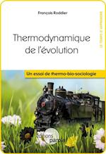 Thermodynamique de l'evolution