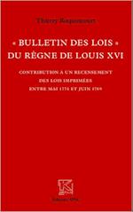 "Bulletin des lois" du règne de Louis XVI