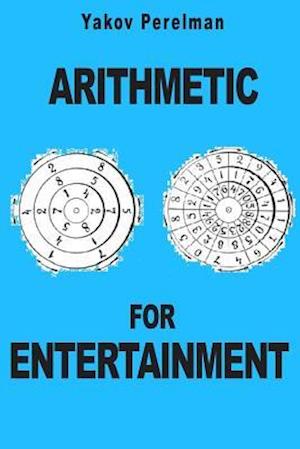 Arithmetic for Entertainment