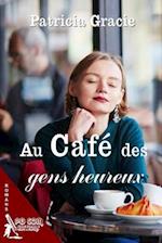 Au café des gens heureux