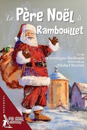 Le Pere Noel a Rambouillet