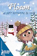 Flocon, le petit bonhomme de neige