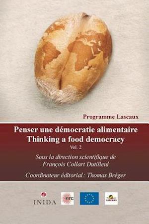 Penser Une Démocratie Alimentaire Vol. 2