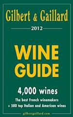 Gilbert & Gaillard Wine Guide
