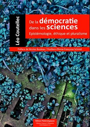 De la democratie dans les sciences