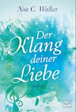 Der Klang deiner Liebe