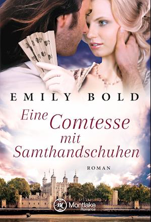 Eine Comtesse mit Samthandschuhen