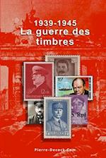 1939-1945. La guerre des timbres