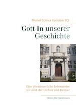 Gott in unserer Geschichte